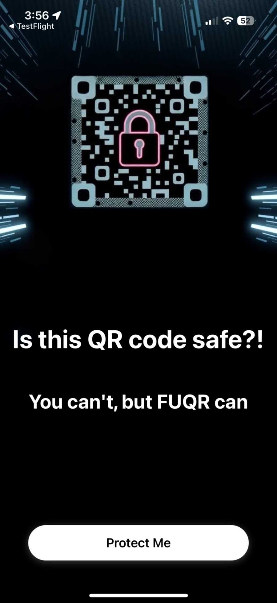 FUQR welcome screen: Is this QR code safe?! You can't, but FUQR can.